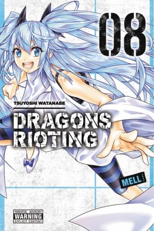 Dragons Rioting, Vol. 08