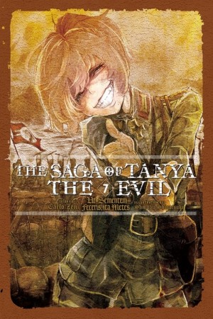 The Saga of Tanya the Evil, (Light Novel) Vol. 07