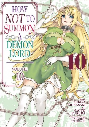 How NOT to Summon a Demon Lord, Vol. 10