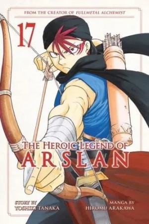 The Heroic Legend of Arslan, Vol. 17