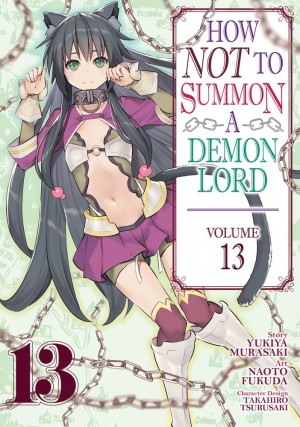 How NOT to Summon a Demon Lord, Vol. 13