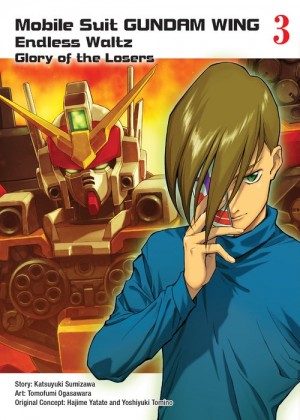 Mobile Suit GUNDAM WING: Endless Waltz: Glory of the Losers, Vol. 03