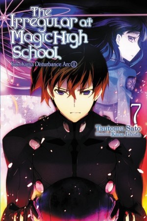 The Irregular at Magic High School, (Light Novel) Vol. 07