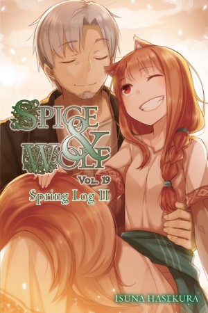 Spice & Wolf, (Light Novel) Vol. 19