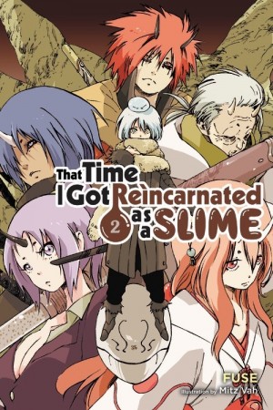 That Time I Got Reincarnated as a Slime, (Light Novel) Vol. 02
