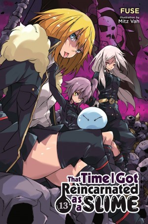 That Time I Got Reincarnated as a Slime, (Light Novel) Vol. 13