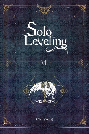 Solo Leveling, (Light Novel) Vol. 07
