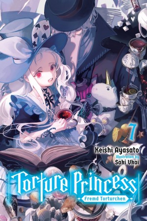Torture Princess: Fremd Torturchen, (Light Novel) Vol. 07