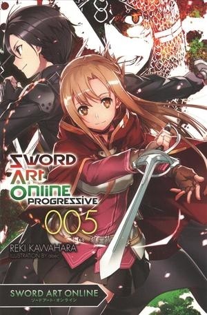 Sword Art Online Progressive, (Light Novel) Vol. 05