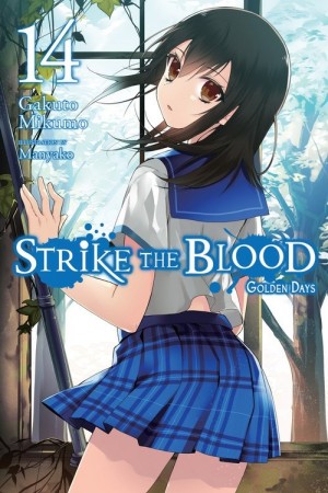 Strike the Blood, (Light Novel) Vol. 14