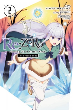 Re:ZERO -Starting Life in Another World-, The Frozen Bond, Vol. 02