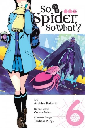 So I'm a Spider, So What?, Vol. 06