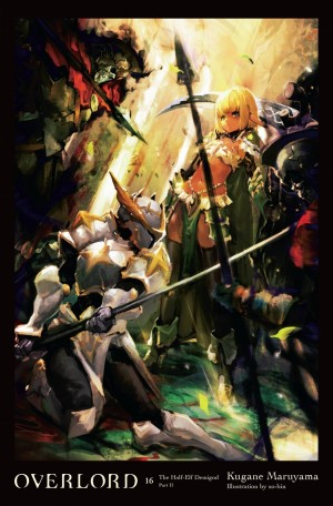 Overlord, (Light Novel) Vol. 16