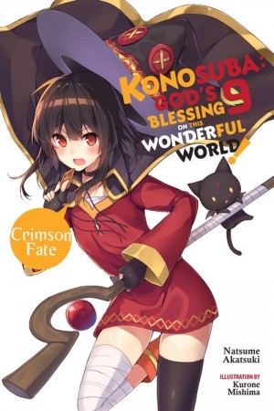 Konosuba: God's Blessing on This Wonderful World!, (Light Novel) Vol. 09