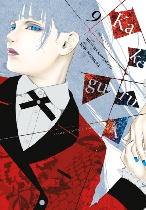 Kakegurui - Compulsive Gambler -, Vol. 09