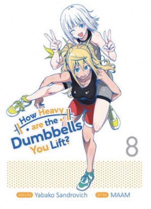 How Heavy are the Dumbbells You Lift?, Vol. 08