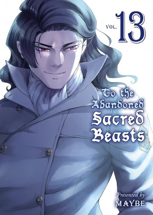 To the Abandoned Sacred Beasts, Vol. 13